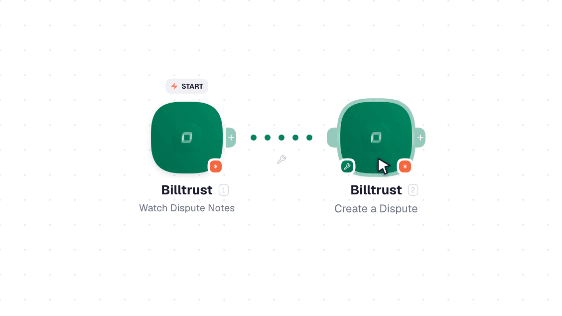 Billtrust workflow on the canvas: Watch Dispute Notes then Create a Dispute