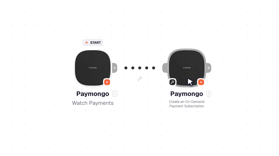 Paymongo workflow on the canvas: Watch Payments then Create an On-Demand Payment Subscription